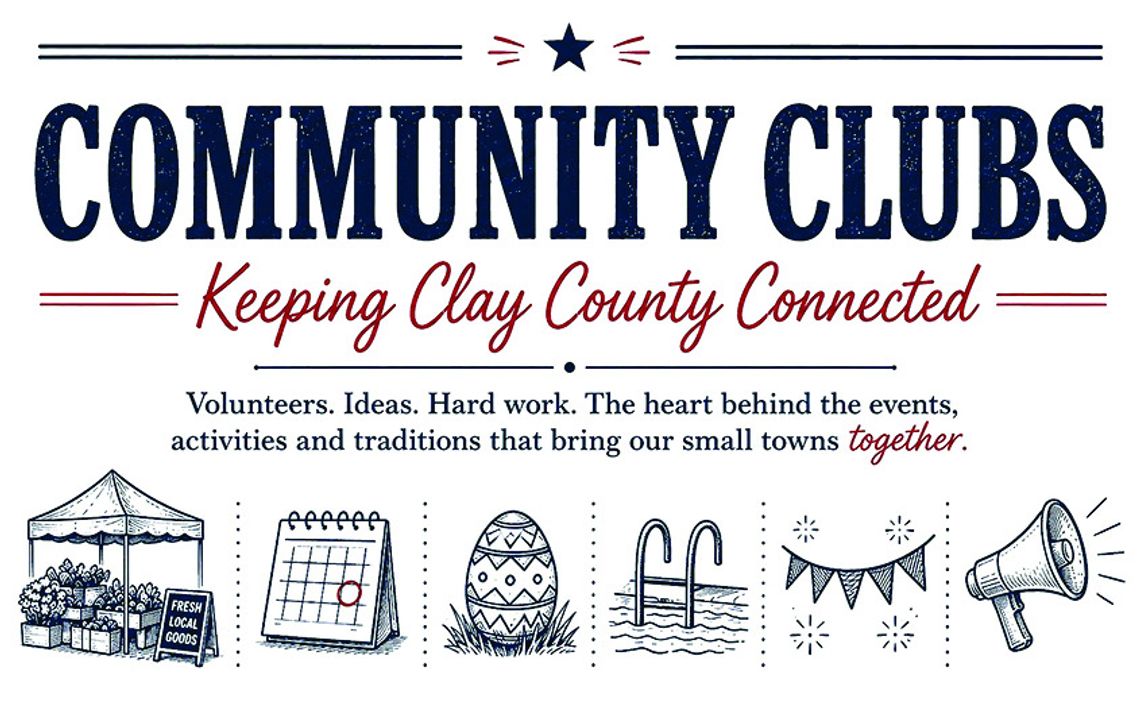 Community Clubs keep Clay County connected Community Clubs keep Clay County connected